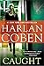Caught by Harlan Coben