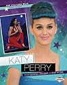 Katy Perry: From Gospel Singer to Pop Star (Pop Culture Bios)