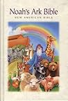 Holy Bible: Noah's Ark Bible