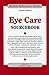 Eye Care Sourcebook (Health Reference Series)