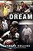 The Disease Didn't Kill the Dream by Vernard Hollins