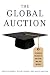 The Global Auction: The Broken Promises of Education, Jobs, and Incomes