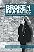 Broken Boundaries - stories of betrayal in relationships of care