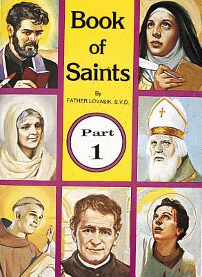 Book of Saints (Part 1): Super-Heroes of God Volume 1 (St Joseph Picture Books)