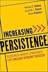 Increasing Persistence by Wesley R. Habley