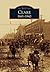 Clare: 1865-1940 (Images of America: Michigan)