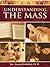 Understanding the Mass