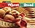 From Wheat to Bread (Start to Finish)