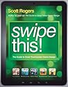 Swipe This!: The Guide to Great Touchscreen Game Design