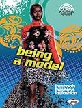Being a Model