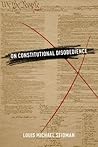 On Constitutional Disobedience