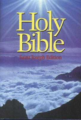 Saint Joseph Edition of the New American Bible: Translated from the Original Languages With Critical Use of All the Ancient Sources