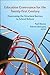 Education Governance for the Twenty-First Century: Overcoming the Structural Barriers to School Reform