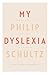 My Dyslexia