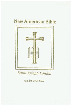 Saint Joseph Edition of the New American Bible/609-13W