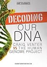 Decoding Our DNA:...