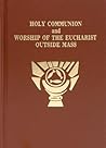 Holy Communion and Worship of the Eucharist Outside Mass/No. 648/22
