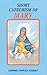 Short Catechism of Mary: Wi...