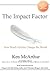 The Impact Factor: How Small Actions Change the World
