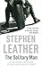 The Solitary Man (Stephen Leather Thrillers)