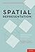 Spatial Representation: From Gene to Mind (Developmental Cognitive Neuroscience)
