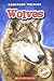 Wolves (Blastoff! Readers: ...
