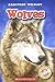 Wolves (Blastoff! Readers: Backyard Wildlife Level 1)