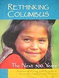 Rethinking Columbus: The Next 500 Years 