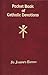 Pocket Book of Catholic Devotions (Pocket Book Series)