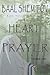 Baal Shem Tov Heart of Prayer: Treatise on Chassidic Supplication (Volume 3)