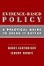 Evidence-Based Policy: A Pr...