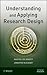 Understanding and Applying Research Design by Martin Lee Abbott