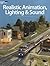 Realistic Animation, Lighting & Sound by Kalmbach Books
