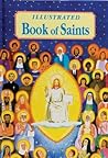 Illustrated Book Of Saints [Hardcover] Donaghy, Thomas J by Thomas J. Donaghy