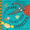 The Great Fairy Tale Disaster: With the Best-Loved Fairy Tales