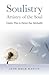 Soulistry- Artistry of the Soul: Creative Ways to Nurture Your Spirituality