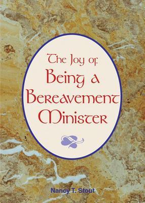 The Joy of Being a Bereavement Minister