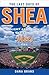 The Last Days of Shea: Delight and Despair in the Life of a Mets Fan
