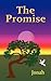 The Promise by Jonah ***