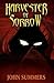 Harvester of Sorrow by John Summers