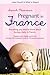 French Mamma's Pregnant in France: Learn French & What to Expect