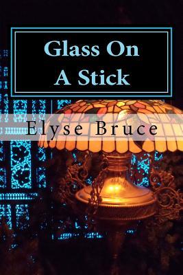 Glass on a Stick