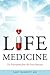 Life Medicine