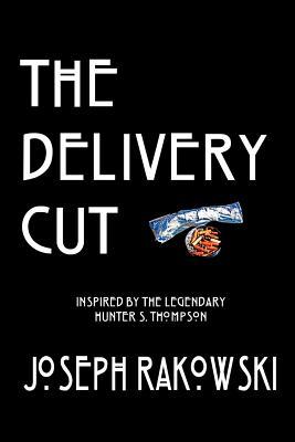 The Delivery Cut (Paperback)