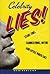 Celebrity Lies: Strs, Fibs, Fabrications, Myths and Little White Lies