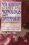 New Audition Scenes and Monologs from Contemporary Playwrights