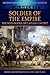 Soldier of the Empire - The Note-Books of Captain Coignet