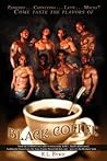 Black Coffee Black Coffee