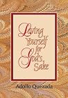 Loving Yourself for God's Sake (Spirit Life Series) Loving Yourself for God's Sake (Spirit Life Series)
