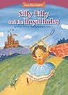 Silly Tilly and the Royal Rules by Barbara Bakowski